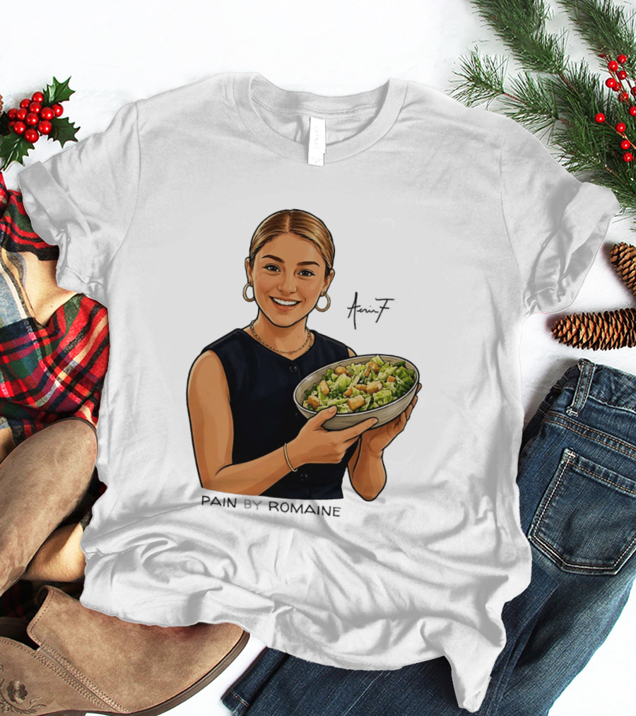 Pain By Romaine 17 Salad Bowl T-Shirt