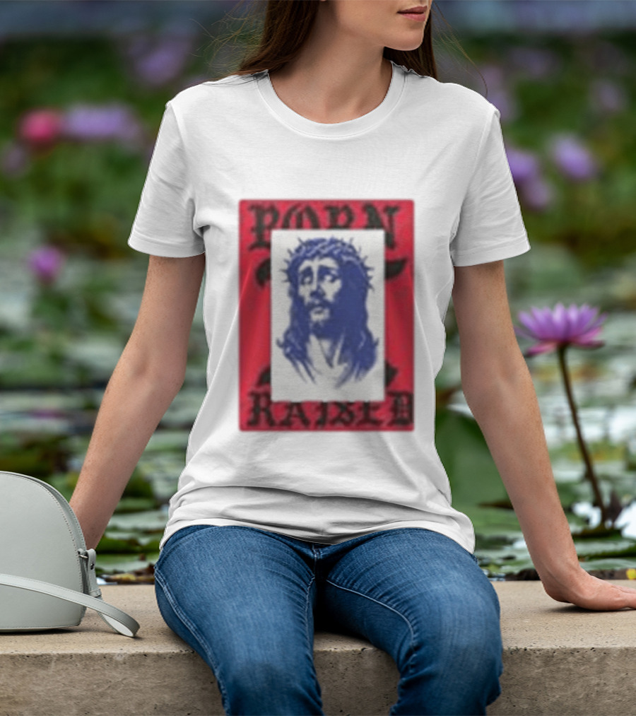 Born X Raised Salvation Jesus Crown Of Thorns Red Blue T-Shirt