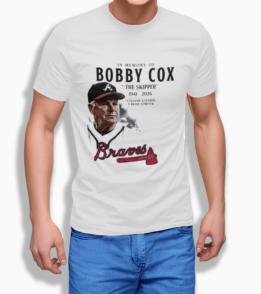 Atlanta Braves In Memory Of Bobby Cox The Skipper 1941 2026 A Legend A Leader A Brave Forever T-Shirt