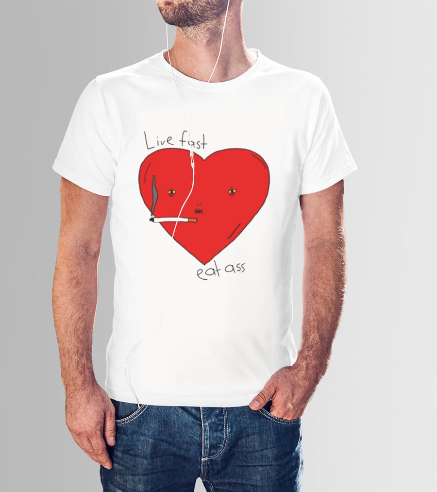 Live Fast Eat Ass Heart Smoking Cartoon T-Shirt