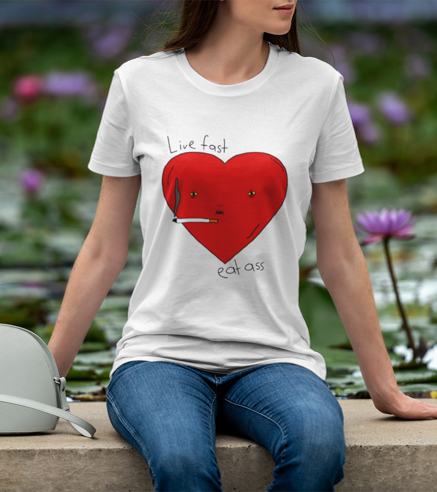 Live Fast Eat Ass Heart Smoking Cartoon T-Shirt