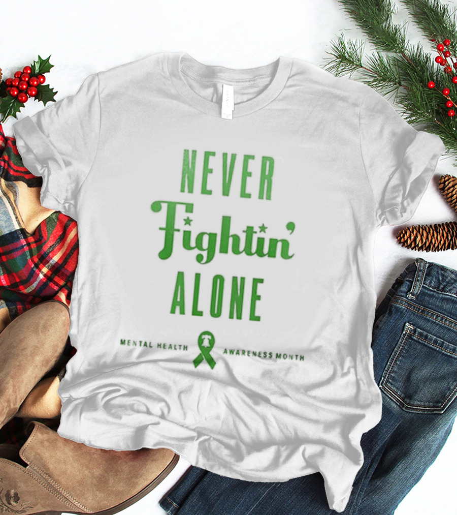 Philadelphia Phillies Never Fightin' Alone Mental Health Awareness Strikeout Stigma T-Shirt