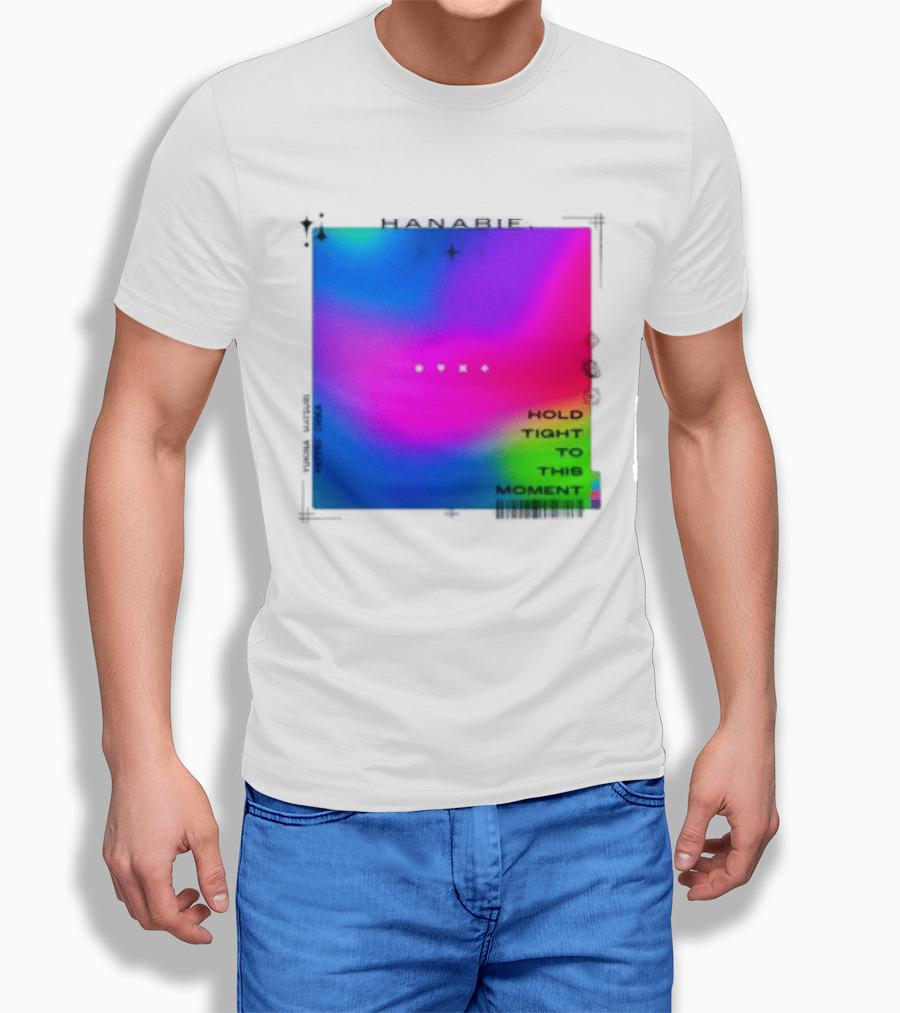 Hanabie Hold Tight To This Moment Vivid Neon Aesthetic T-Shirt