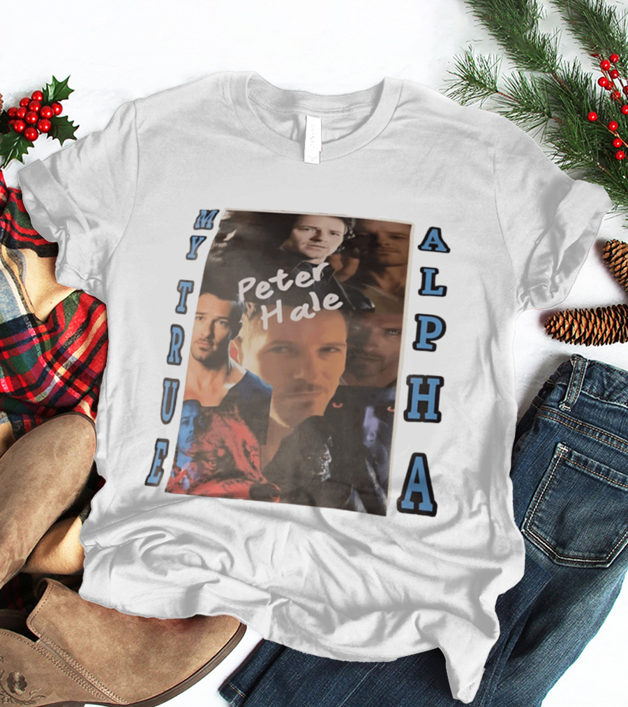 Peter Hale My True Alpha Collage With Photo Montage T-Shirt