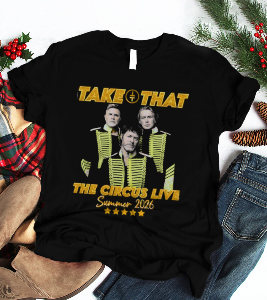 Take That The Circus Live Summer 2026 Tour Concert T-Shirt