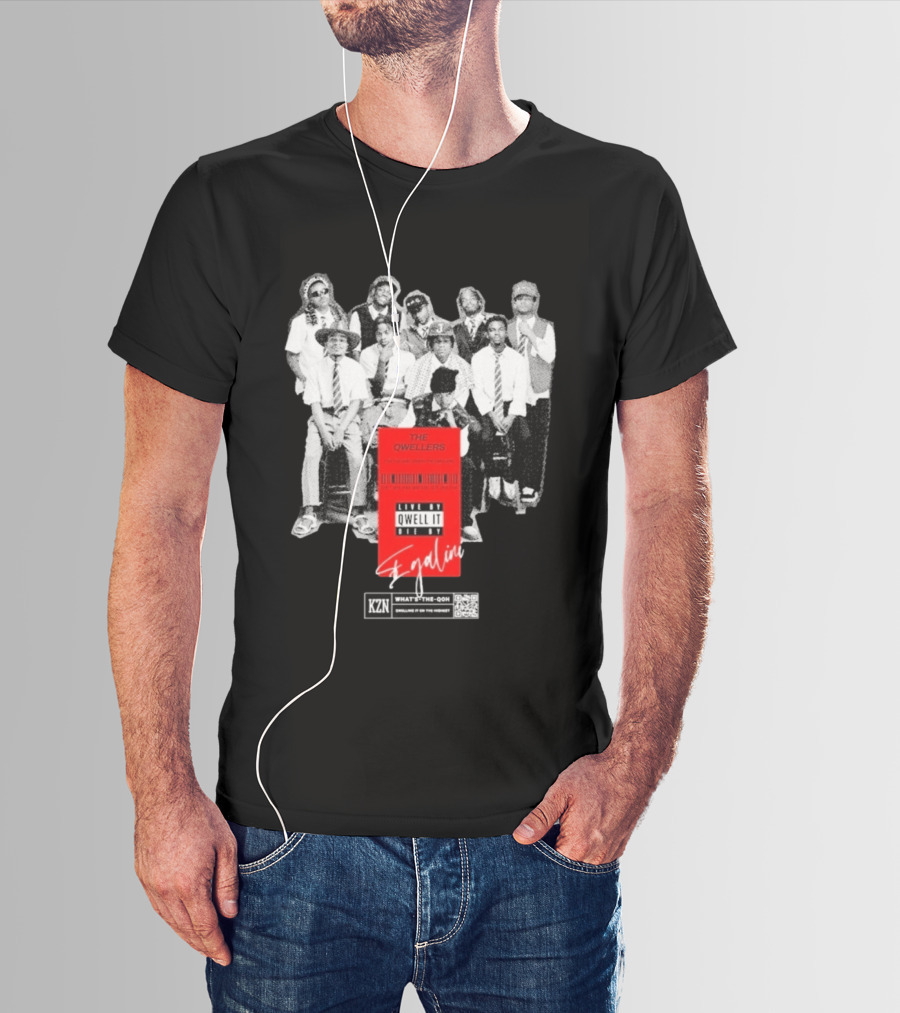 The Qwellers Live By Qwell It Die By Egalini KZN What's The QON Kwelling Is On The Inside T-Shirt