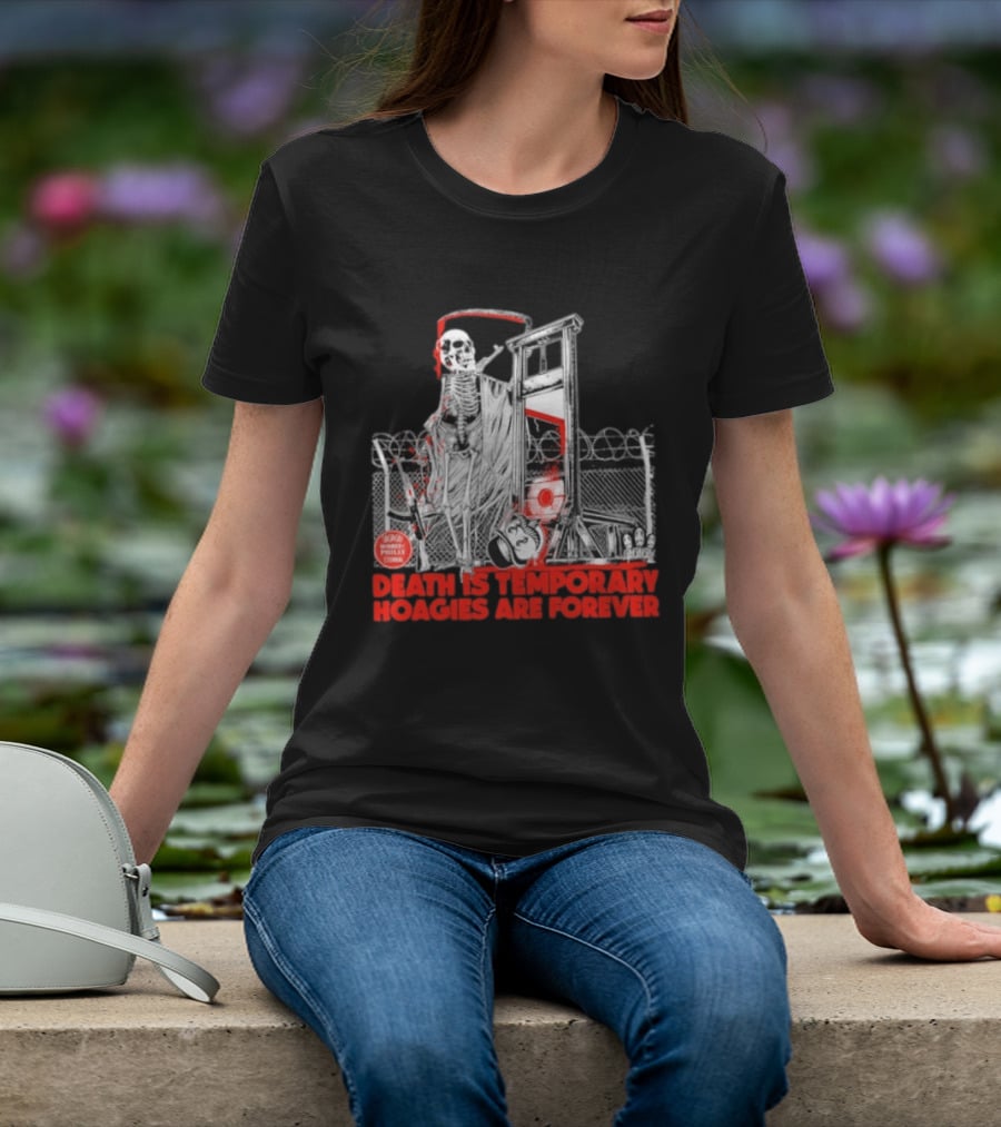 Death Is Temporary Huggies Are Forever Philly Comedy 2023 Mom's T-Shirt
