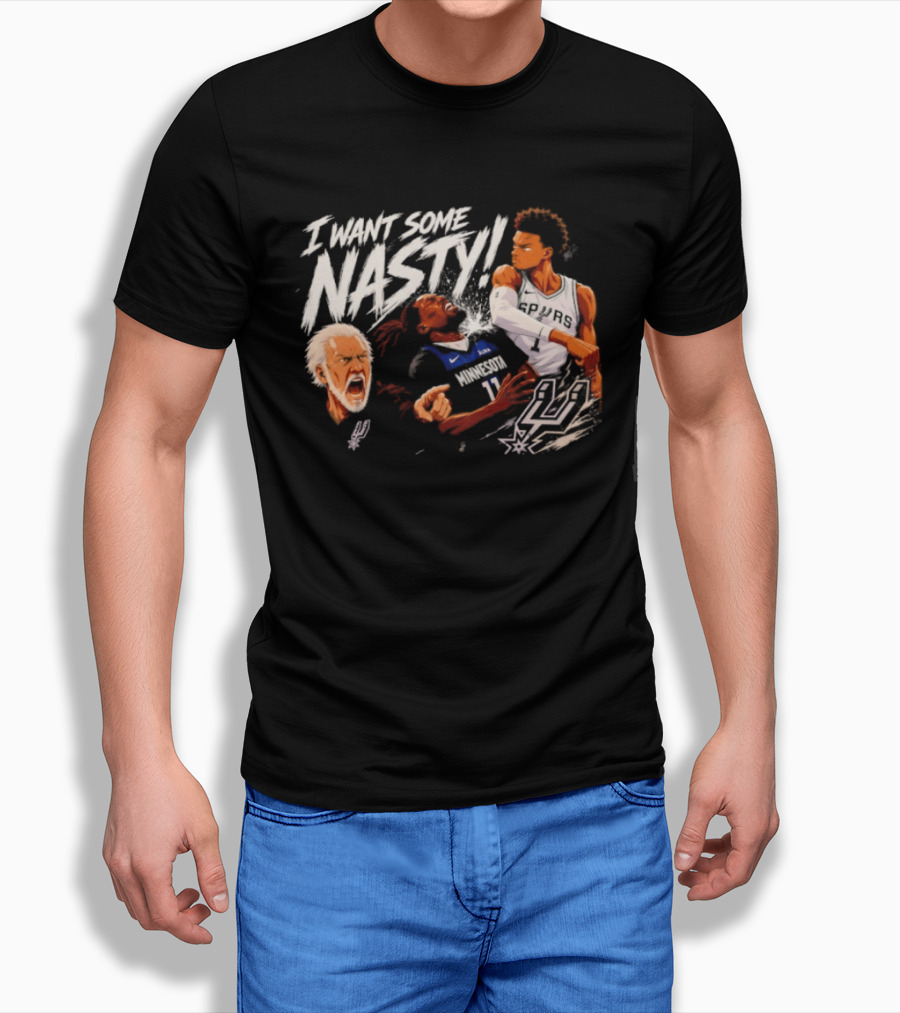 Gregg Popovich I Want Some Nasty Basketball Anthony Edwards Victor Wembanyama Spurs T-Shirt
