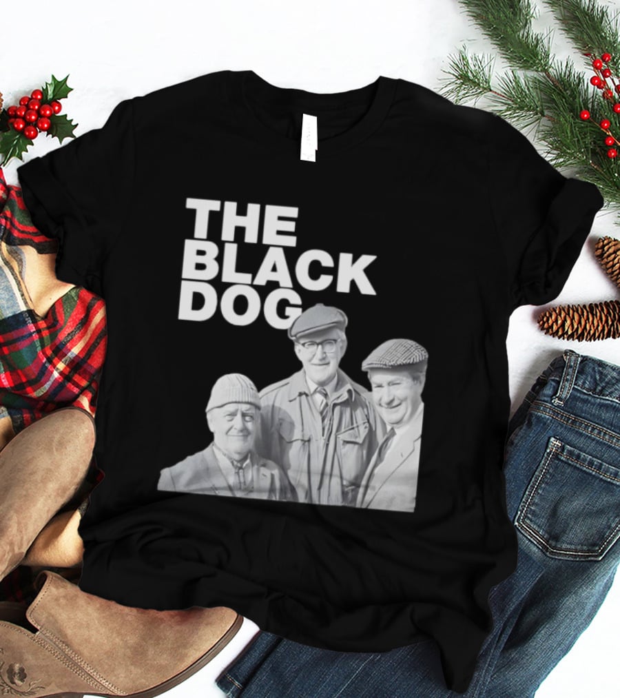 Last Of The Summer Wine The Black Dog Trio T-Shirt