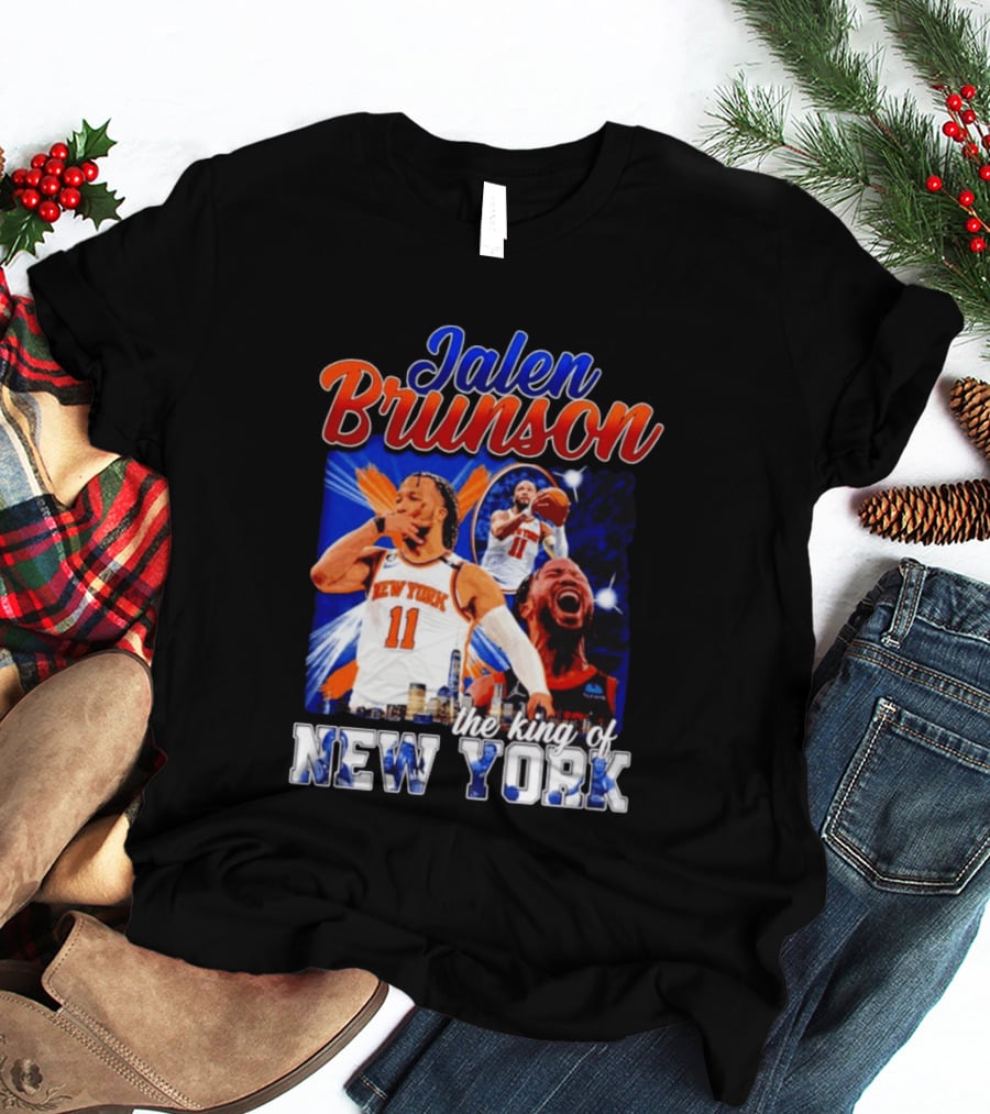 Jalen Brunson The King Of New York New York Knicks Basketball T-Shirt