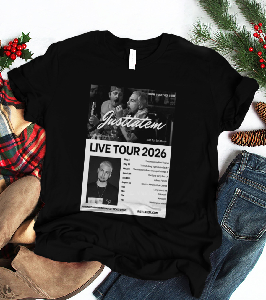 Live Tour 2026 Justtatem Come Together Justin Barona Tour Dates T-Shirt