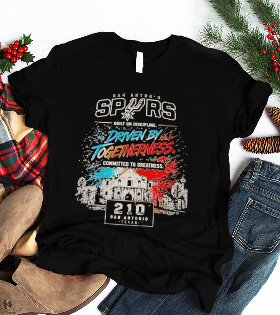 San Antonio Spurs Driven By Togetherness Built On Discipline 210 Texas Connection T-Shirt