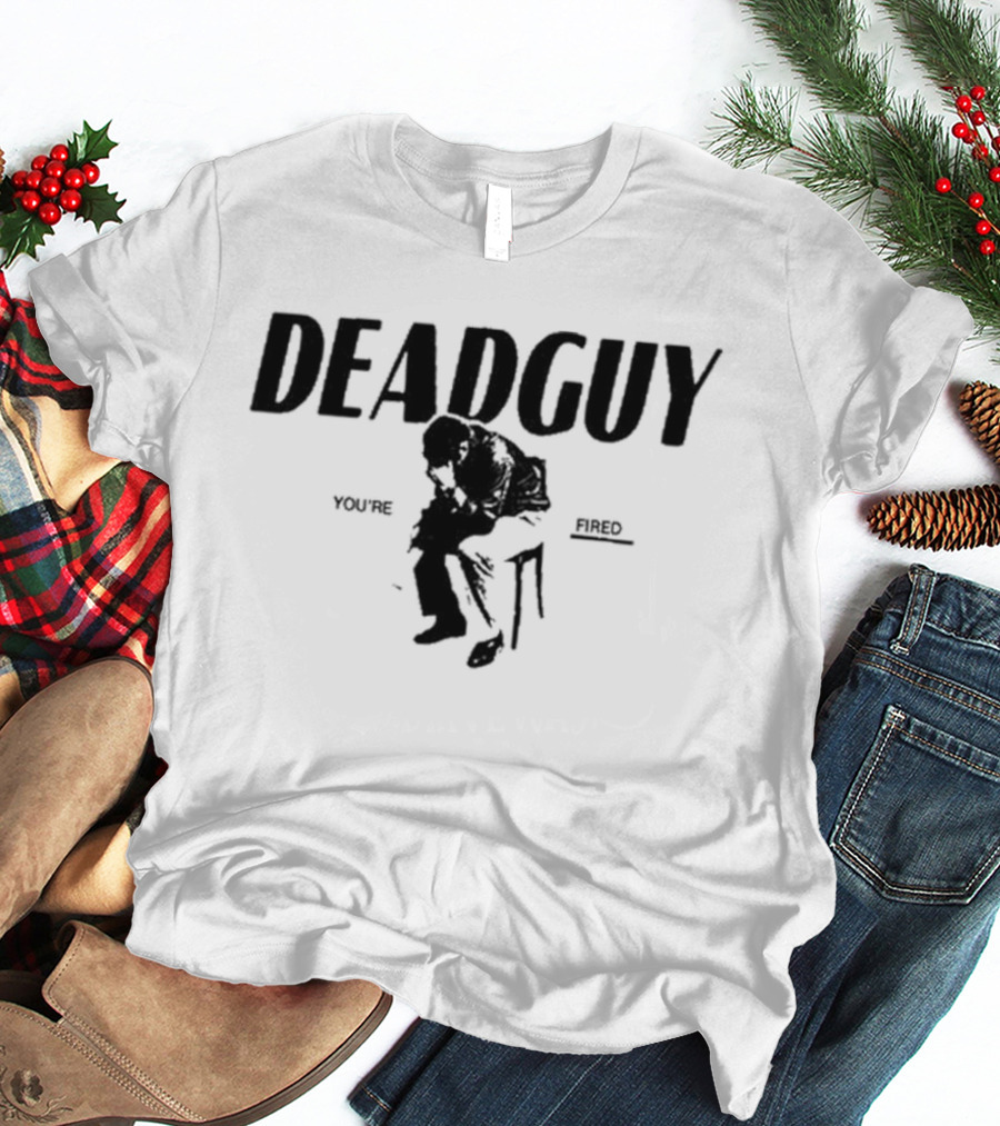 Deadguy You're Fired Tour T-Shirt