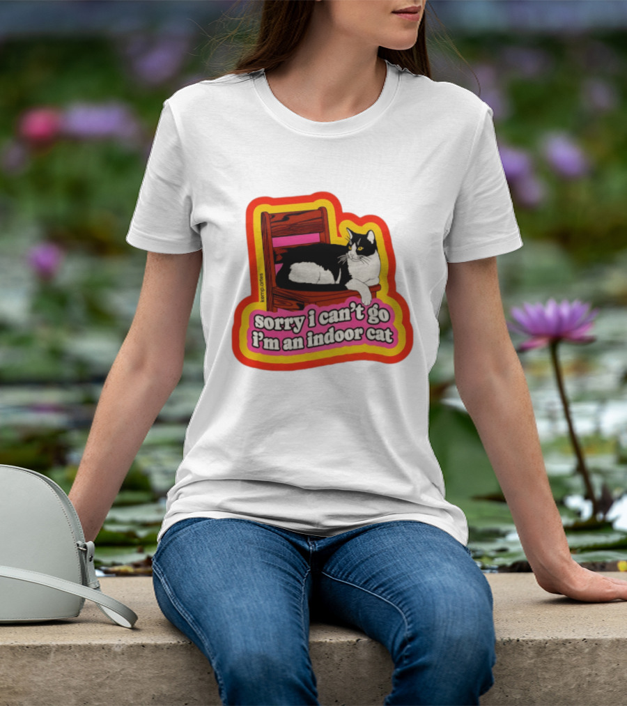 Indoor Cat Humor Sorry I Can't Go Vintage Feline Vibes T-Shirt