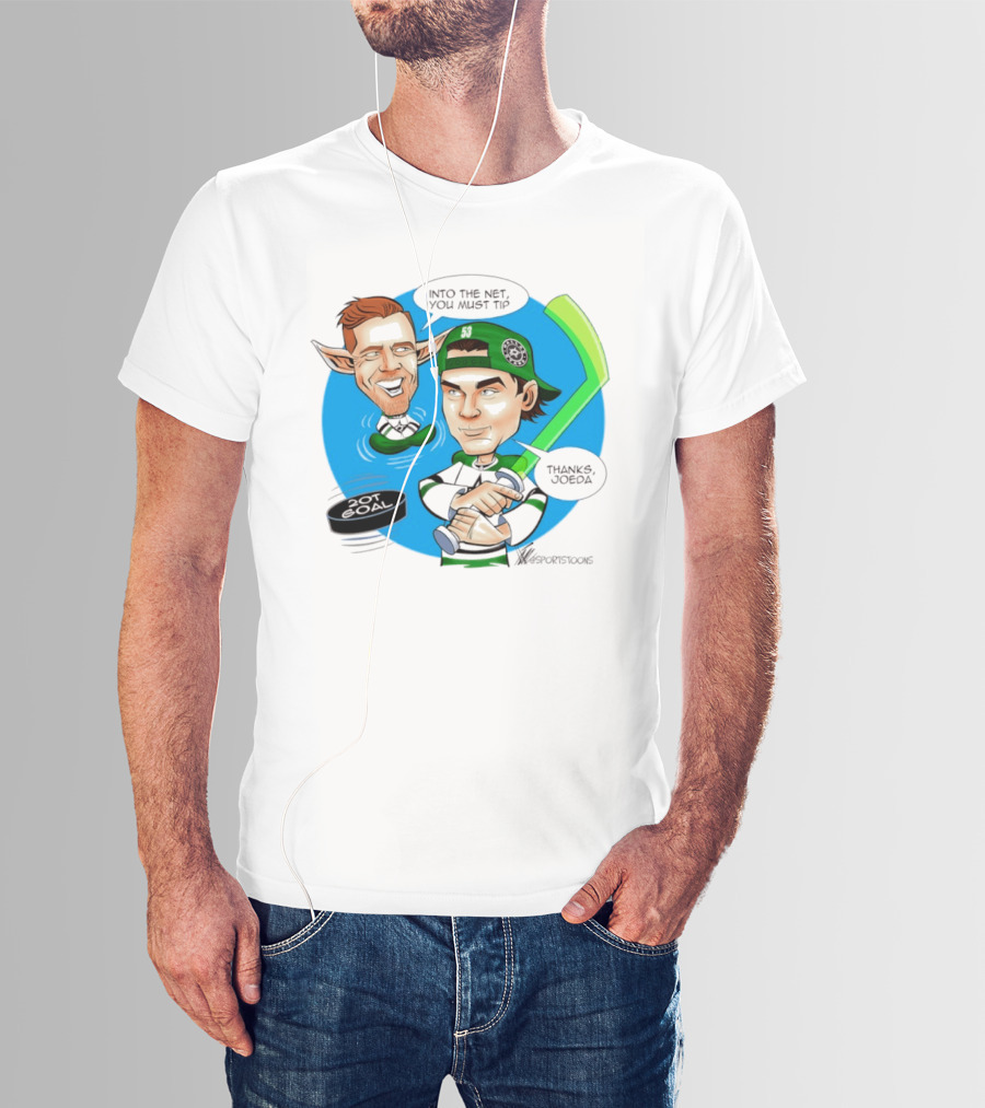 Joe Pavelski Wyatt Johnston Dallas Stars Into The Net You Must Tip T-Shirt