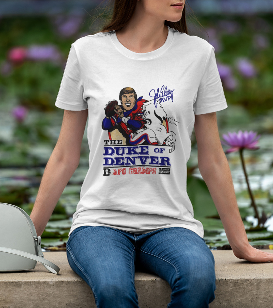 John Elway The Duke Of Denver AFC Champs MVP Caricature T-Shirt
