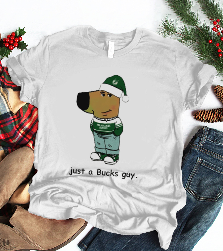 Milwaukee Bucks Chill Holiday Dog Character Just A Bucks Guy T-Shirt