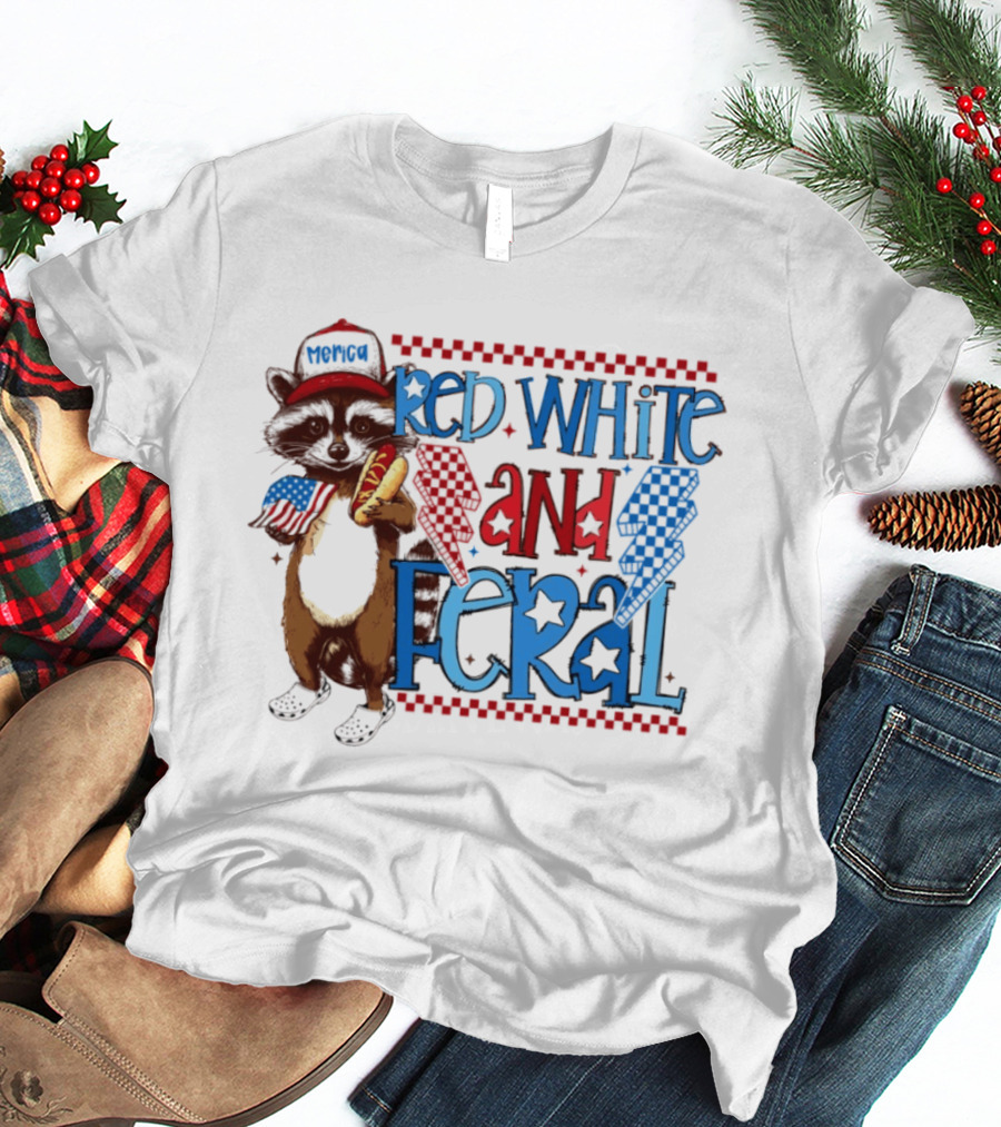 Red White And Feral Raccoon Hot Dog Patriotic 4th Of July Celebration T-Shirt