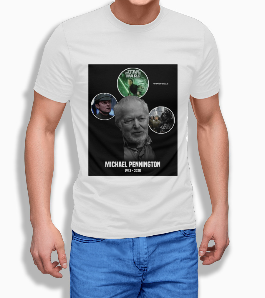 Star Wars Return Of The Jedi Michael Pennington 1943 2026 T-Shirt