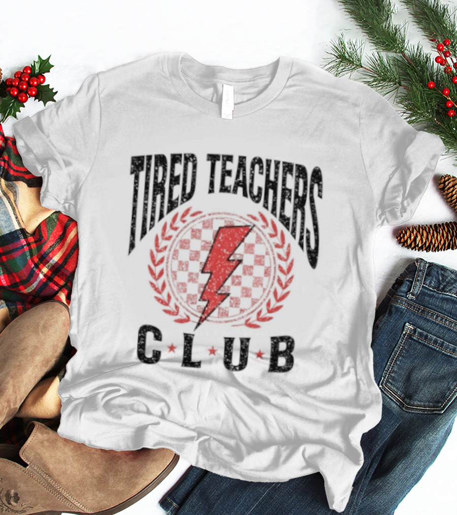 Tired Teachers Club Lightning Bolt Laurel Wreath T-Shirt