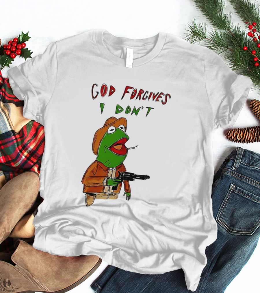 Yeehaw Kermit God Forgives I Don't Cowboy Humor T-Shirt