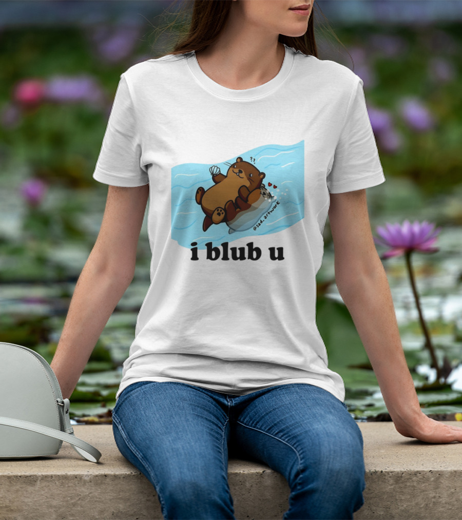 Cute Sea Otters I Blub U Love With Hearts And Shells T-Shirt