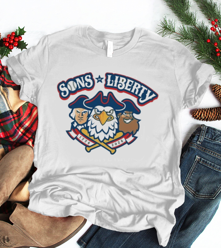 Sons Of Liberty 1776 2026 250th Anniversary Eagle Patriots T-Shirt