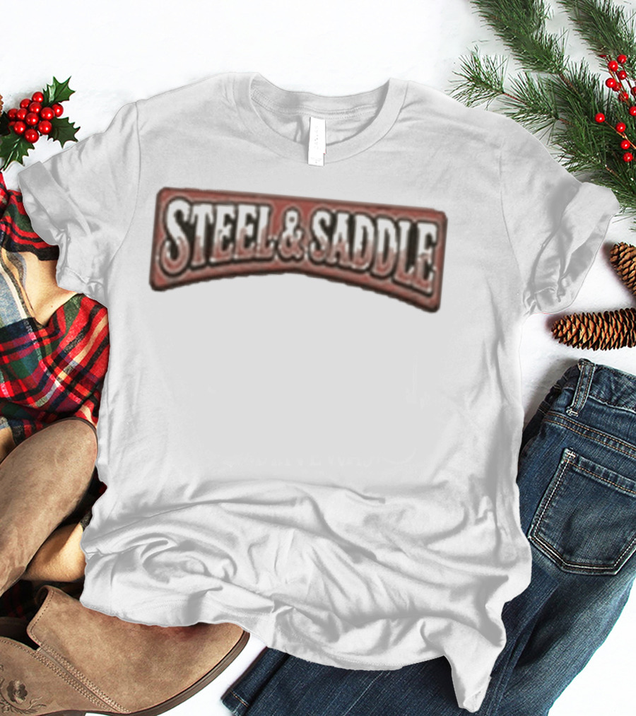 Steel And Saddle Rodeo Show Western Goods Riders Club T-Shirt