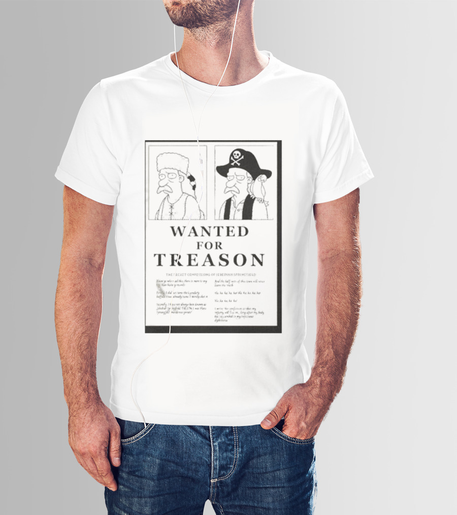 The Simpsons Wanted For Treason T-Shirt