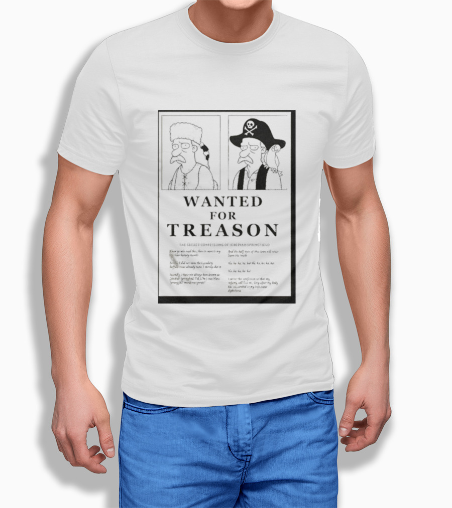 The Simpsons Wanted For Treason T-Shirt