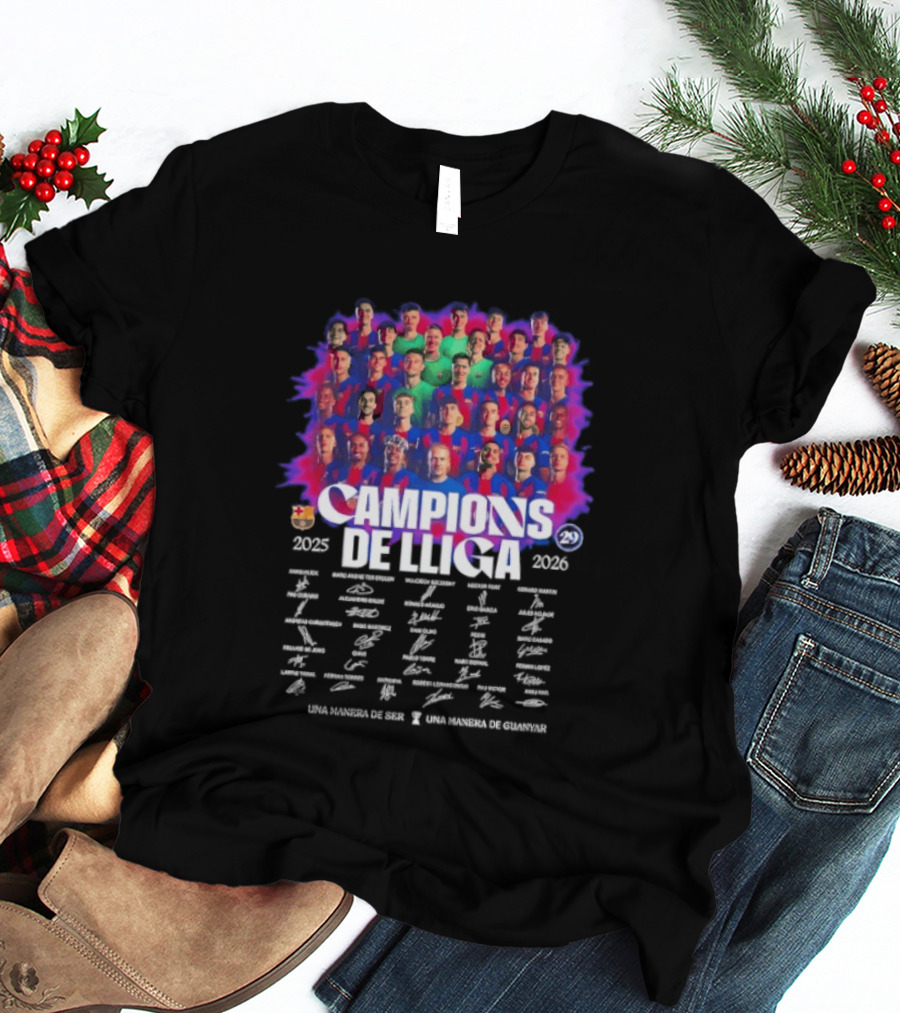 Barcelona FC Campions De Lliga 2025 2026 Signatures Una Manera De Ser T-Shirt