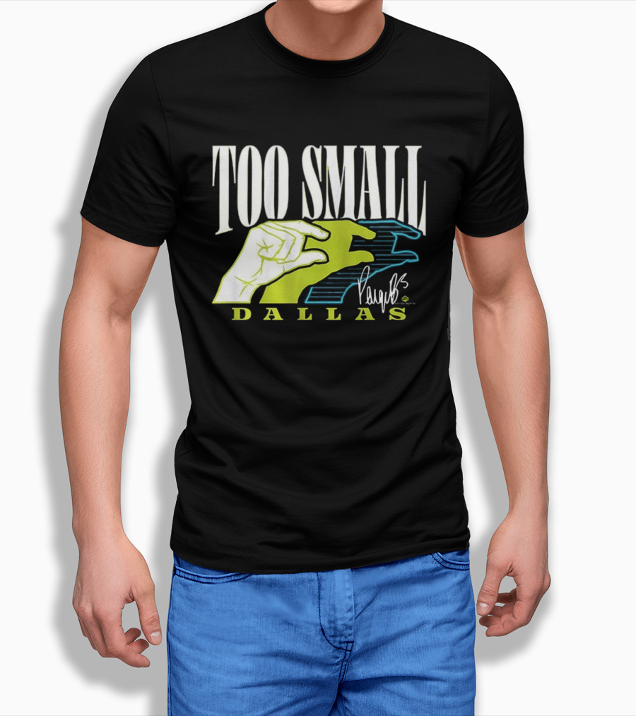 TOO SMALL Hands Paige Bueckers Dallas WNBA T-Shirt