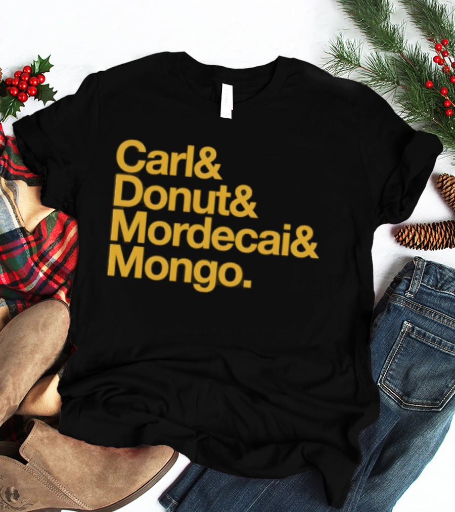 Carl Donut Mordecai Mongo Dungeon Crawler Names T-Shirt