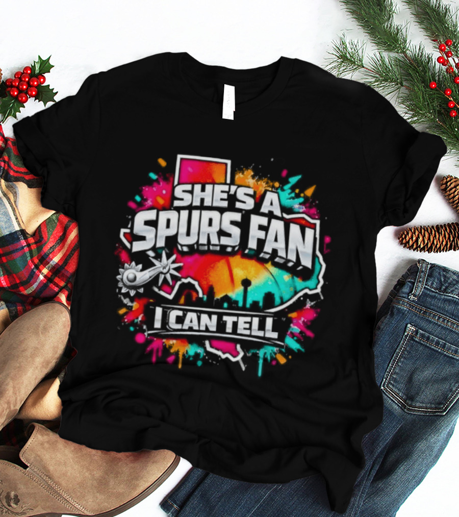 She's A Spurs Fan I Can Tell Colorful Splash T-Shirt