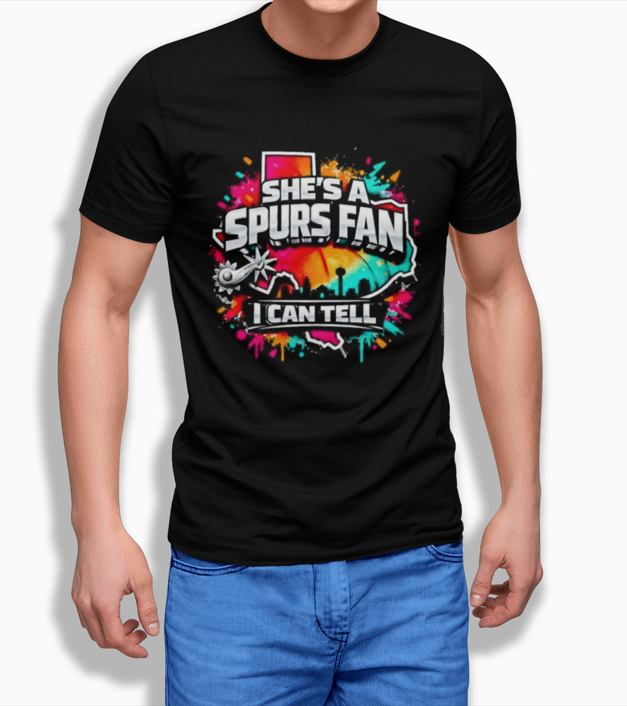 She's A Spurs Fan I Can Tell Colorful Splash T-Shirt