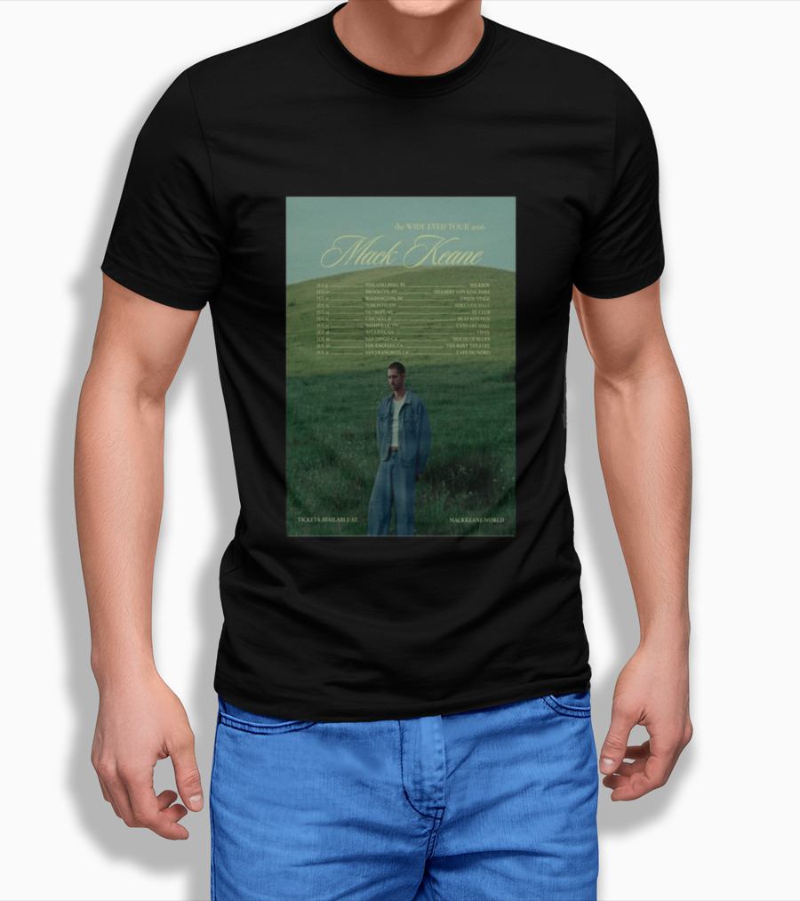 Mack Keane Wide Eyed Tour 2026 Philadelphia Washington Toronto Detroit Montreal Vancouver Atlanta Los Angeles San Francisco T-Shirt