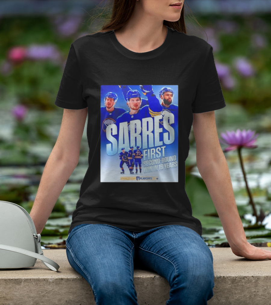 Buffalo Sabres Stanley Cup Playoffs First Second Round Win In 19 Years T-Shirt