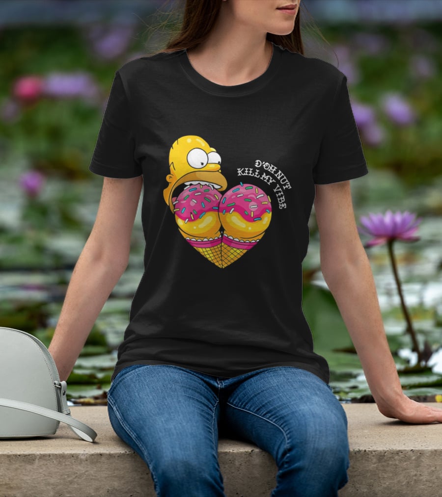Homer D'oh Nut Kill My Vibe Ice Cream Cone T-Shirt