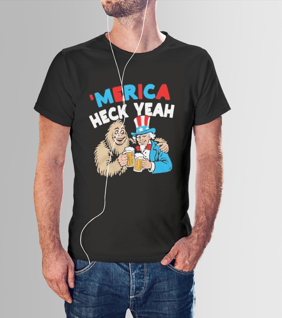 Merica Heck Yeah Uncle Sam Bigfoot Beer T-Shirt