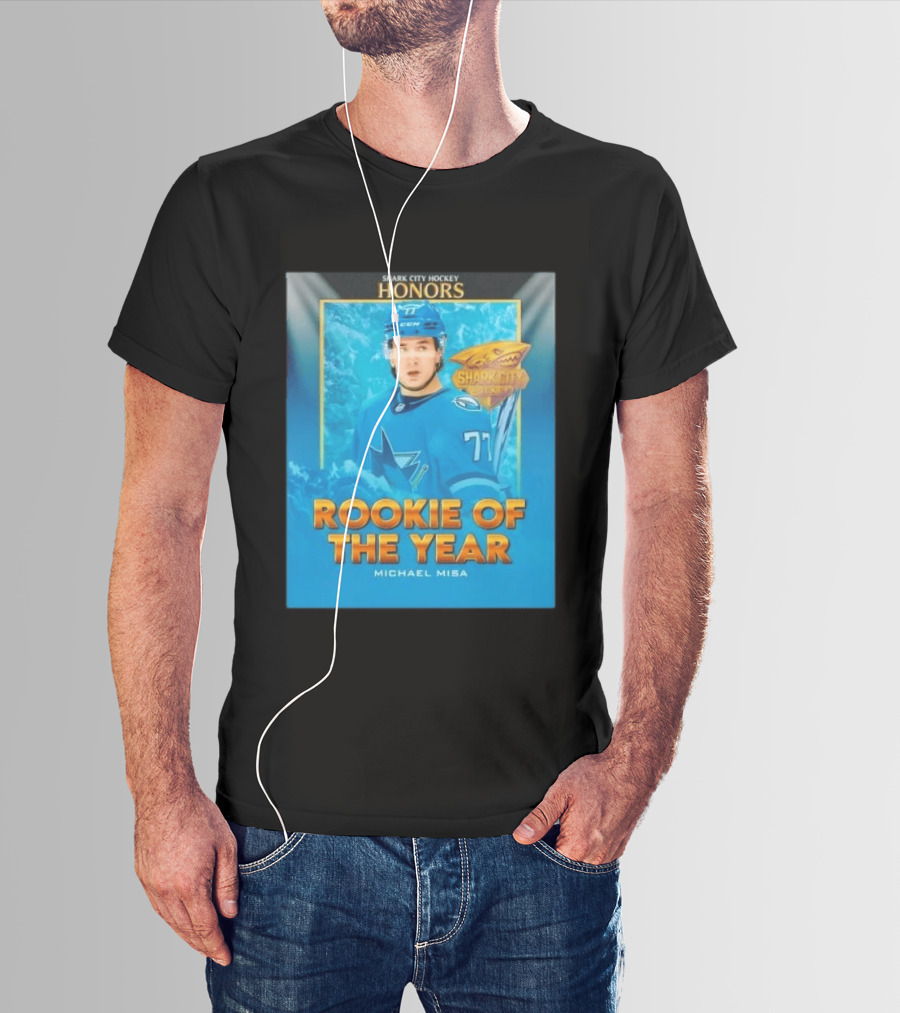 Shark City Hockey Honors Rookie Of The Year Michael Misa San Jose Sharks T-Shirt