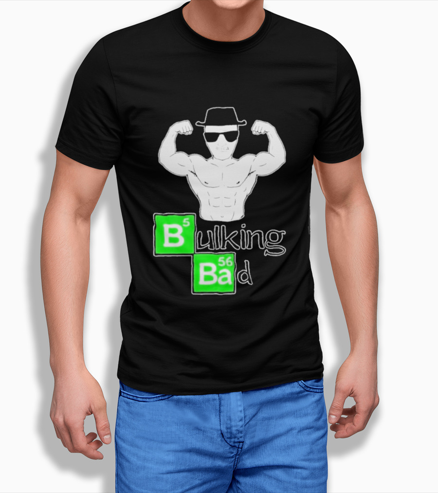 Bulking Bad Muscle Sunglasses Workout Humor T-Shirt