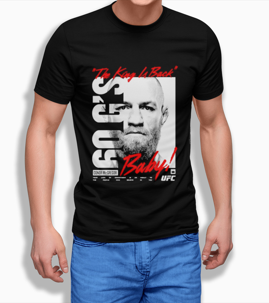 Conor McGregor UFC The King Is Back Baby T-Shirt