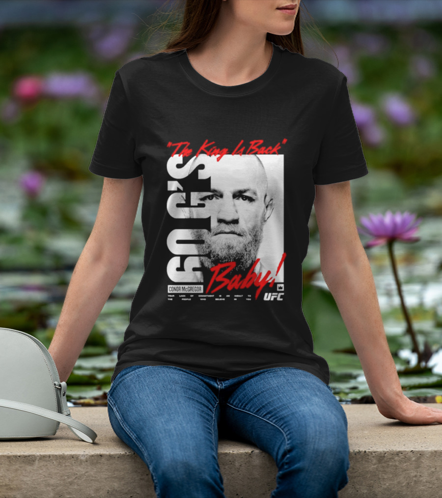 Conor McGregor UFC The King Is Back Baby T-Shirt