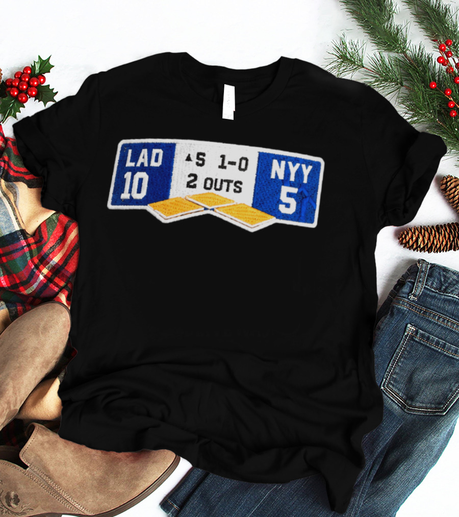 LAD 10 NYY 5 Baseball Score Patch 1 0 2 Outs T-Shirt