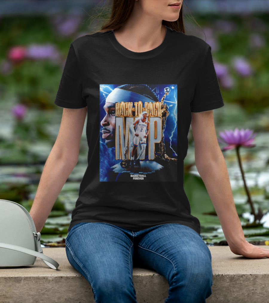 Back To Back MVP Oklahoma City Basketball Forever T-Shirt
