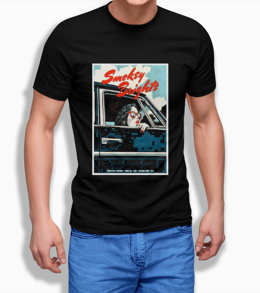 Smokey Brights Concert Tractor Tavern June 20 Seattle Event T-Shirt