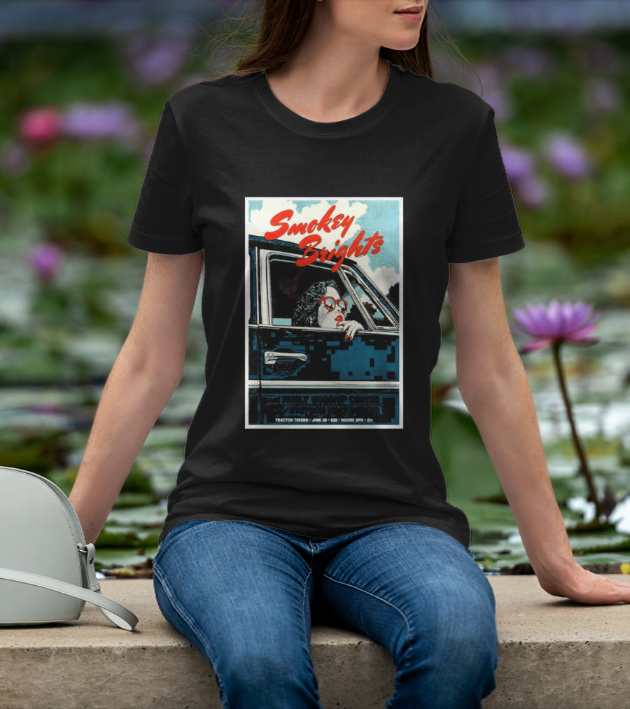 Smokey Brights Concert Tractor Tavern June 20 Seattle Event T-Shirt