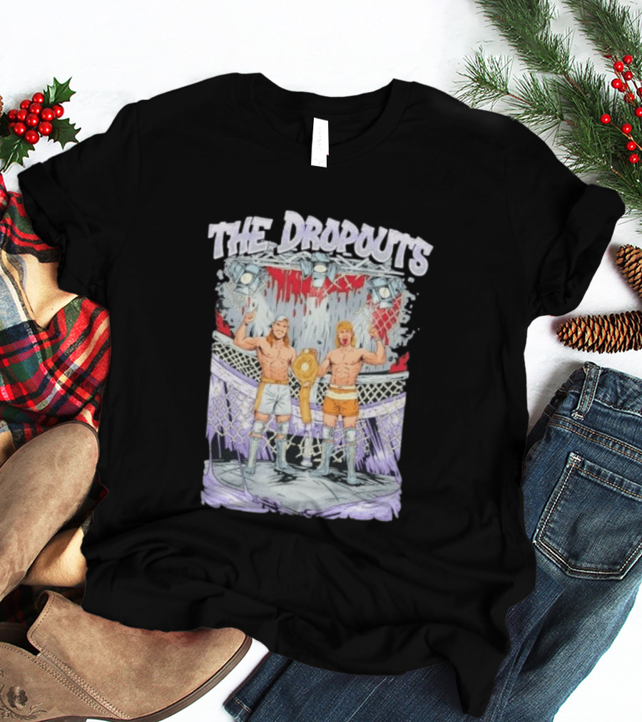 Tuckey And Scott Green The Dropouts Wrestling Champions In The Cage T-Shirt