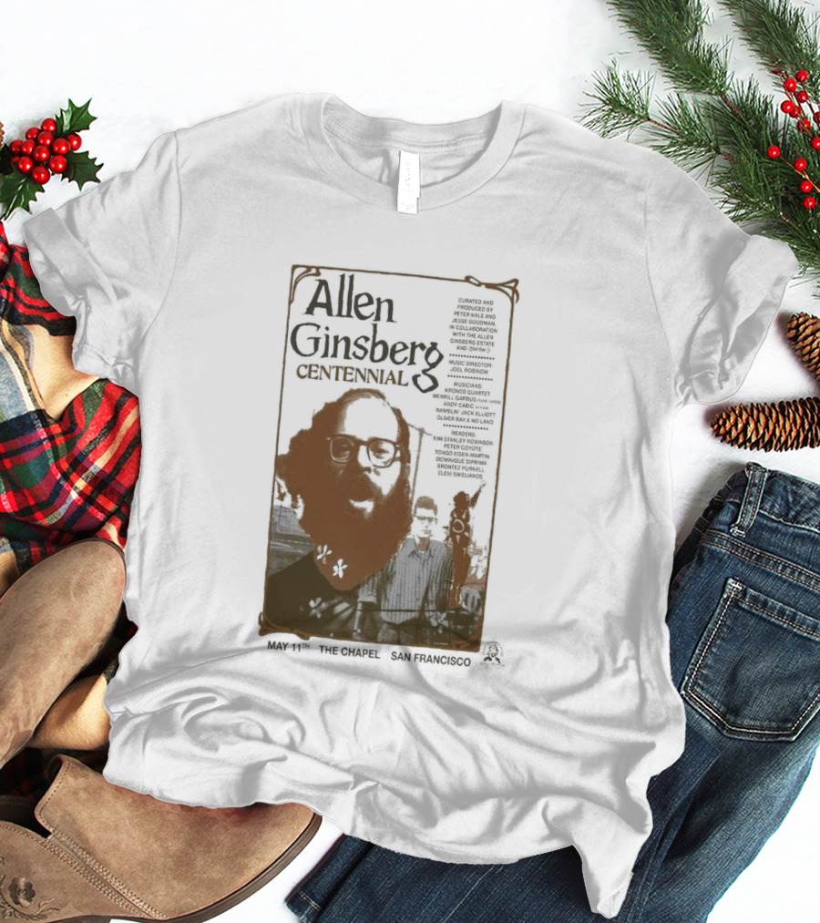 Allen Ginsberg Centennial May 11 2026 The Chapel San Francisco Event T-Shirt