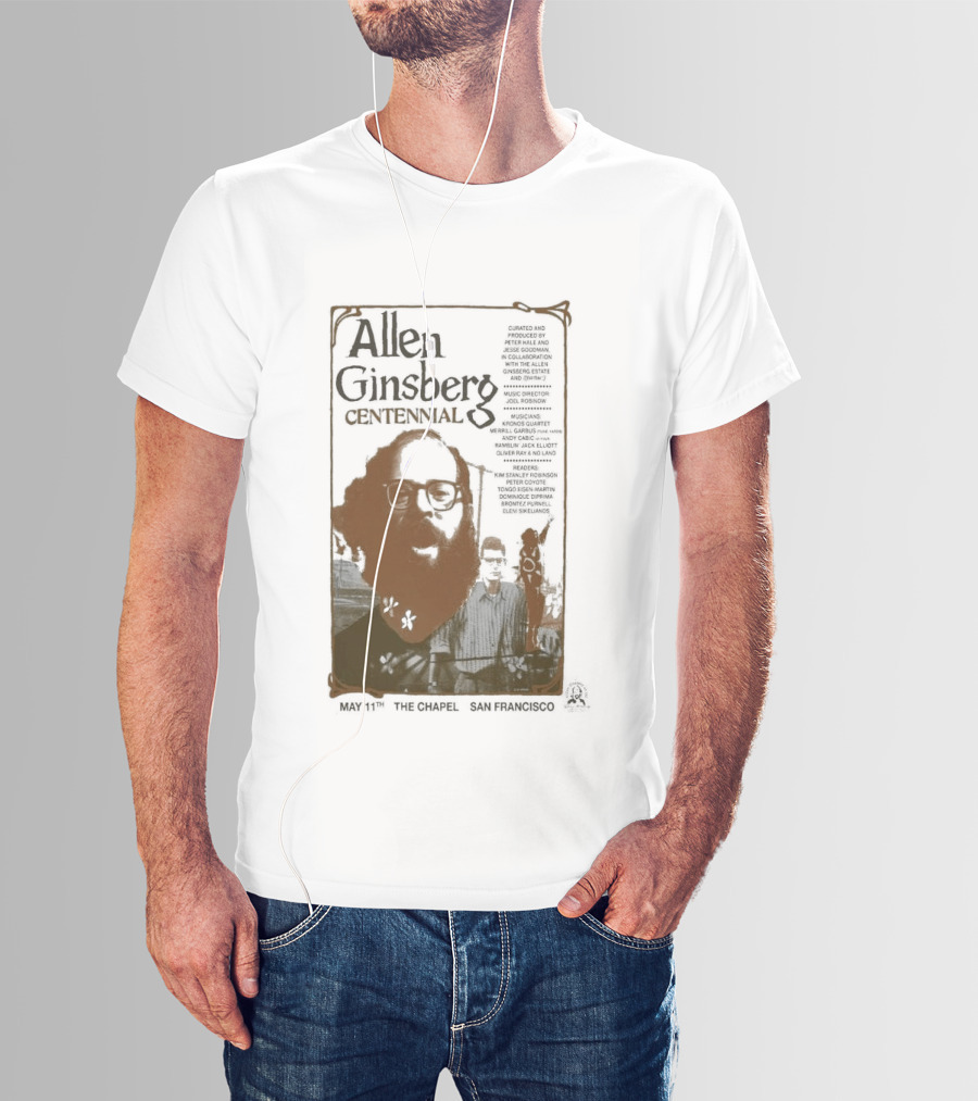 Allen Ginsberg Centennial May 11 2026 The Chapel San Francisco Event T-Shirt